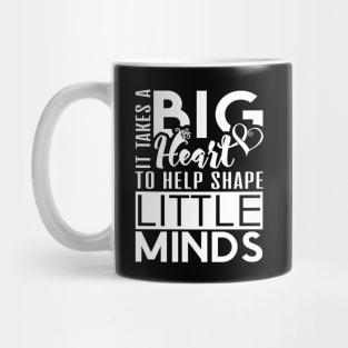 'It Takes a Big Heart' Lovely Teacher Quote Gift Mug